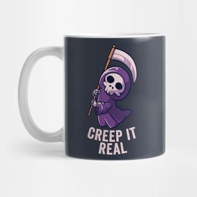 Creep It Real Funny Cute Spooky by eduely